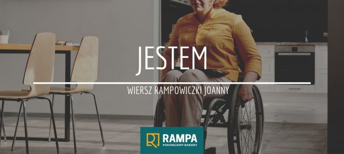 Wiersz Rampowiczki Joanny – JESTEM