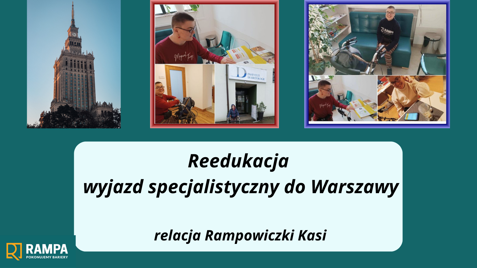 Reedukacja – wyjazd specjalistyczny do Warszawy