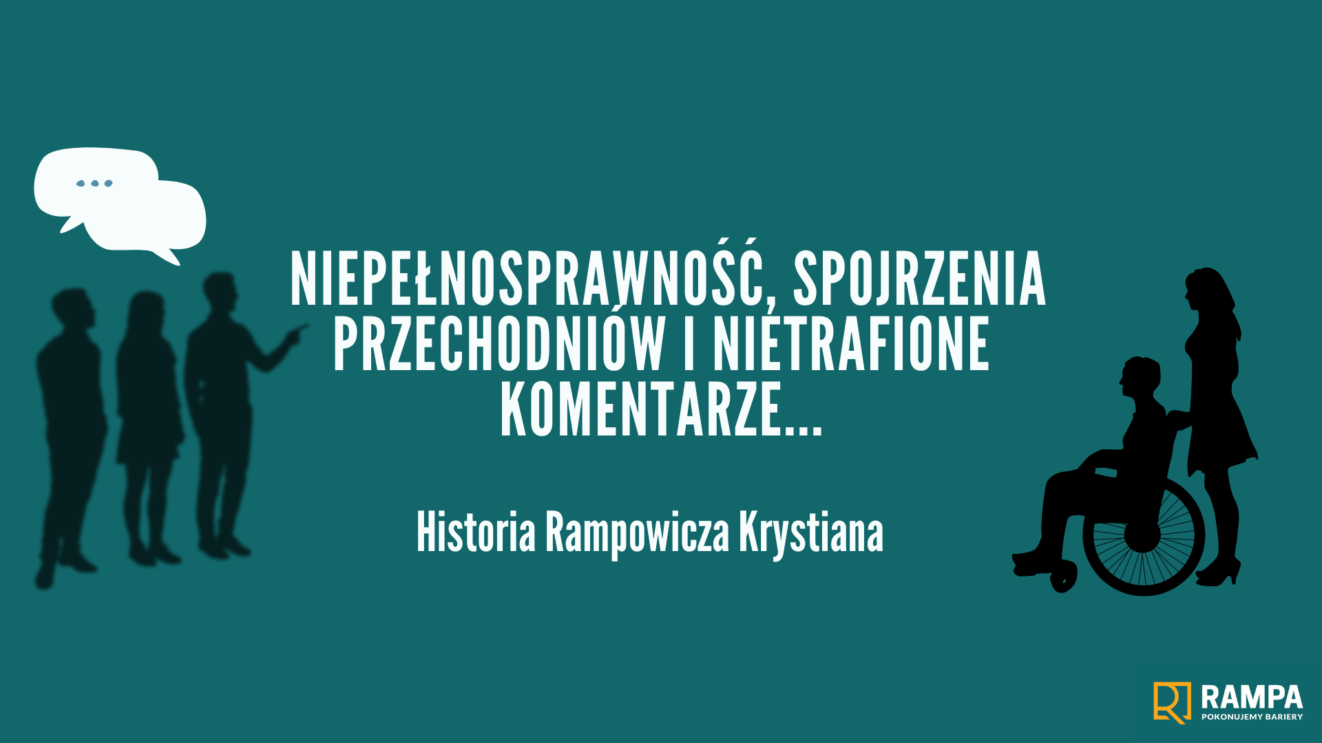 Niepełnosprawność- spojrzenia reakcje przechodniów i nietrafione komentarze…